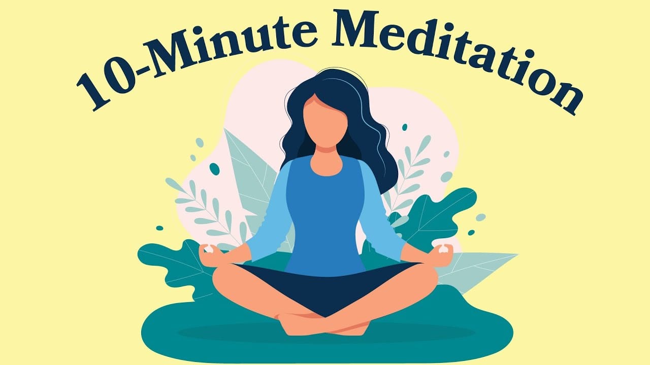 10-Minute Meditation For Anxiety - Great Self Help Videos